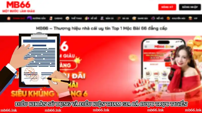 Điều khoản sử dụng và điều kiện tham gia cá cược trực tuyến
