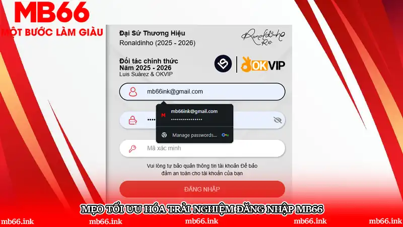 Mẹo tối ưu hóa trải nghiệm đăng nhập MB66