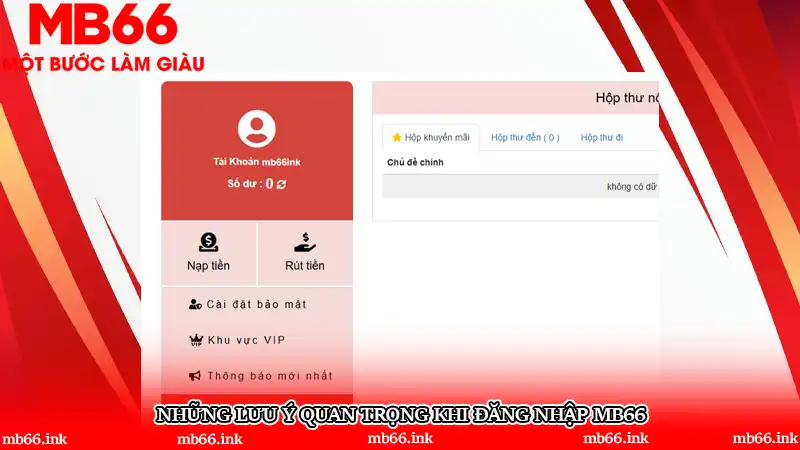 Những lưu ý quan trọng khi đăng nhập MB66